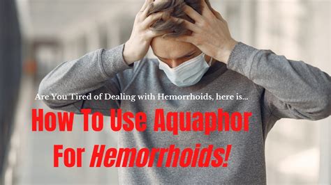 Is aquaphor good for hemorrhoids. Things To Know About Is aquaphor good for hemorrhoids. 